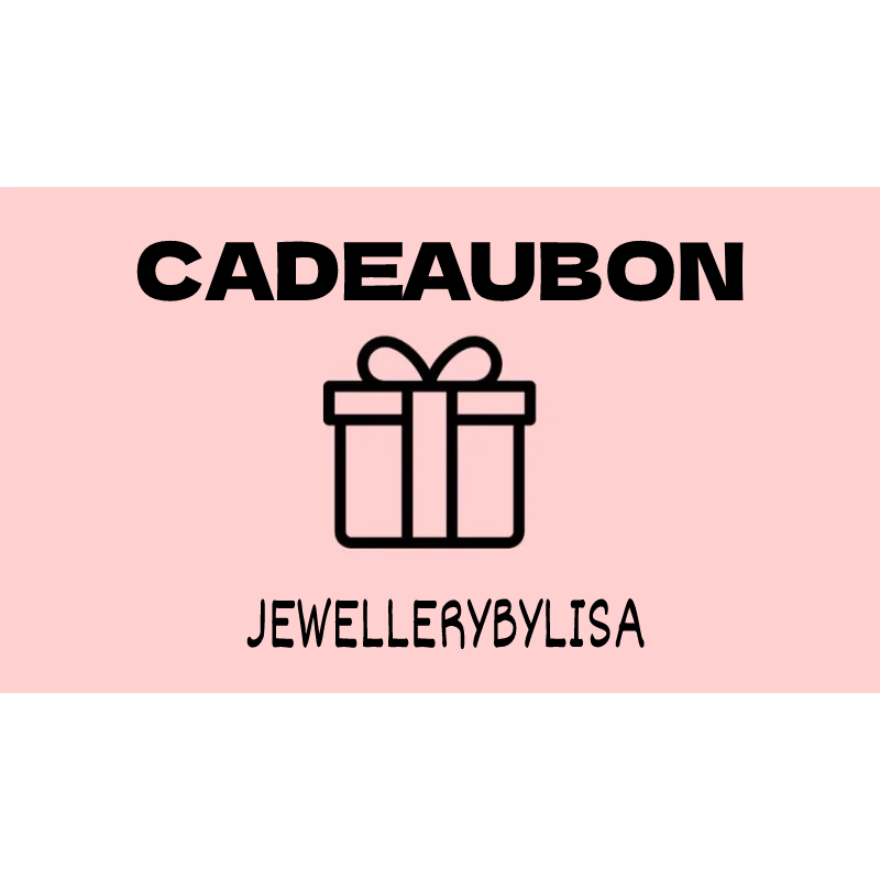 E-CADEAUBON JEWELLERYBYLISA NAAR KEUZE